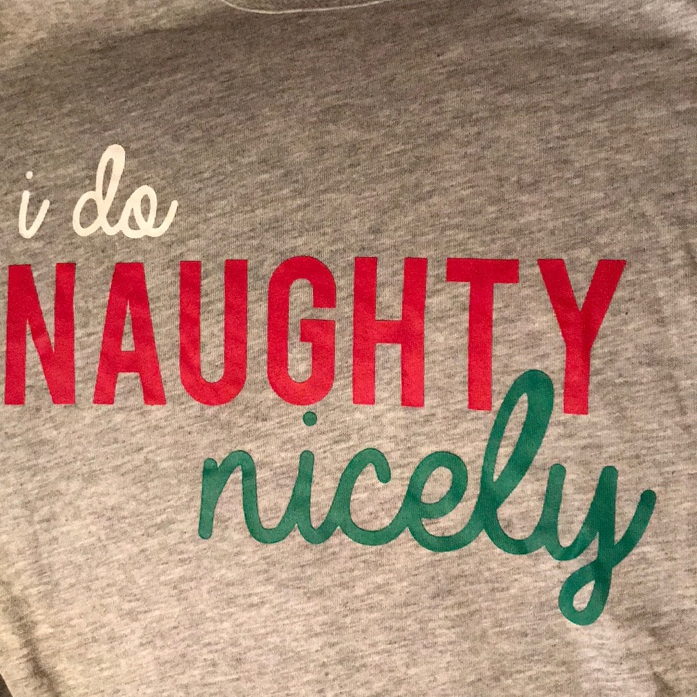 “I do naughty nicely” tee